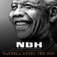 Mandela Under the Sun