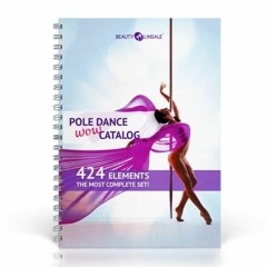 READ PDF Pole tricks journal planner | 424 Pole Dance moves WOW Catalog. For beg