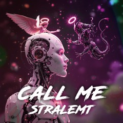 CALL ME (FREE DL)