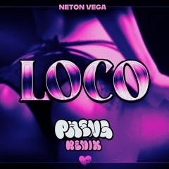 PHENG -  LOCO (EDIT)