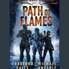[PDF] ✨ Path of Flames (Code Name Viridian Book 2) get [PDF]
