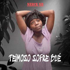 Teimoso sofre bué