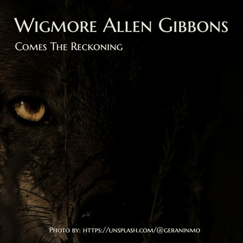 Comes the Reckoning