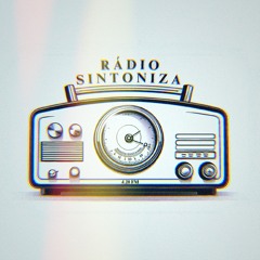 Rádio Sintoniza - EPISÓDIO 01