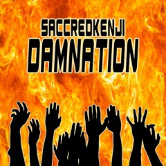 SaccredKenji - Damnation