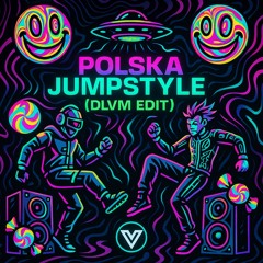 POLSKA JUMPSTYLE (DLVM EDIT)