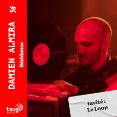 Damien Almira invite Le Loup "vinyl session"