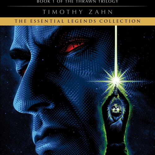 DOWNLOAD Book Heir to the Empire Star Wars Legends (The Thrawn Trilogy) (Star Wars The Thrawn Trilog