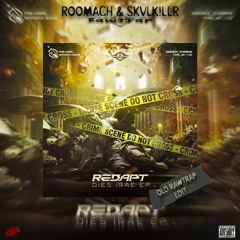 Redapt - ARMAGEDDON (ROOMACH & SXVLK!LLR Rawtrap Edit)