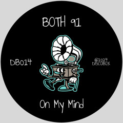 Both 91 - On My Mind (Radio Edit)