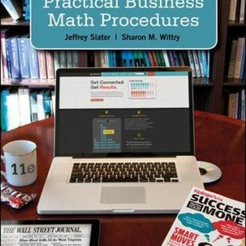 VIEW EPUB 📮 Practical Business Math Procedures with Handbook, Student DVD, and WSJ i