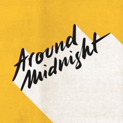 Around Midnight Tracks