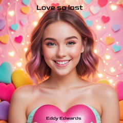 Love so lost
