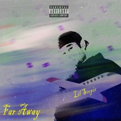 far away (prod.zuurkey)