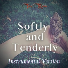 Softly And Tenderly Jesus Is Calling - Instrumental Version