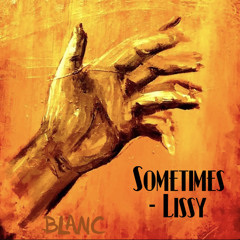 DEMO Sometimes - Lissy