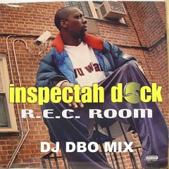 INSPECTAH DECK - REC ROOM (DJ D-BO MIX)