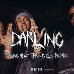 Darling (Young Adz Freestyle Remix)