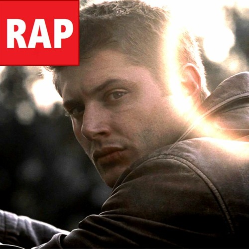 Rap do Dean l Evangelho Winchester l parte 1