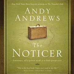 [DOWNLOAD] EBOOK 📝 The Noticer: Sometimes, All a Person Needs is a Little Perspectiv