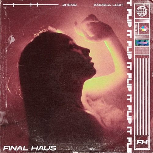 Zheno, Andrea Ledh - Flip It