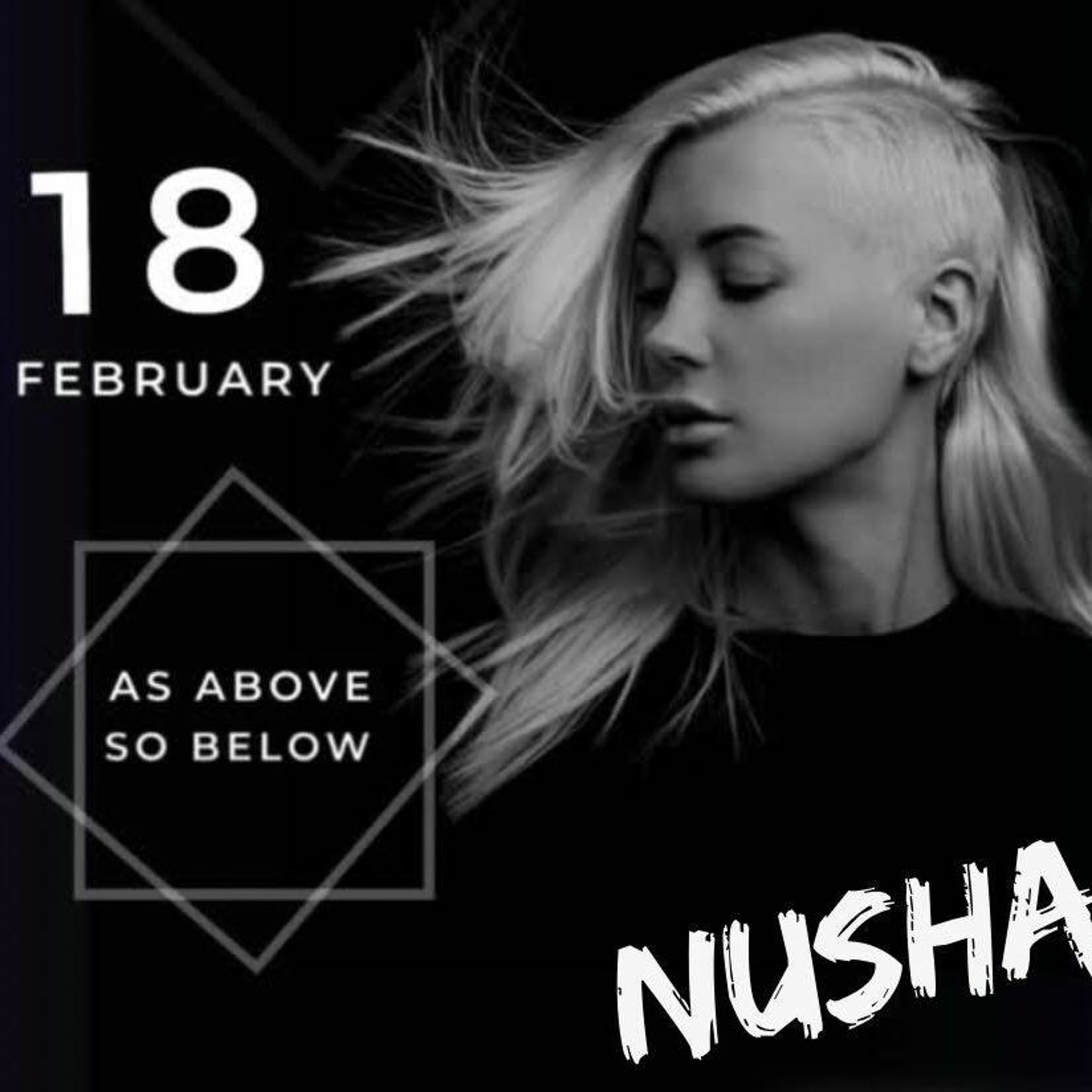 NUSHA @ AS ABOVE SO BELOW episode artwork