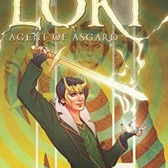 Read/Download Loki: Agent of Asgard, Vol. 1: Trust Me BY : Al Ewing