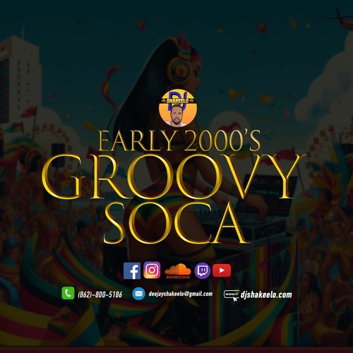 2000's Groovy Soca p2 Mix Feat. Rupee, Alison Hinds, Machel Montano, Faye-Ann, Krosfyah