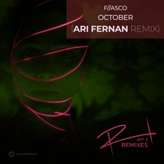 F//Asco - October (Ari Fernan Remix)