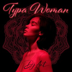 Typa Woman