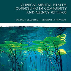 [Read] PDF 📜 Clinical Mental Health Counseling in Community and Agency Settings (2-d