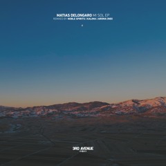 Matías Delóngaro - Mi Sol (Kalima Remix) [3rd Avenue]
