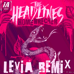 Homewrecker (Levia Remix)