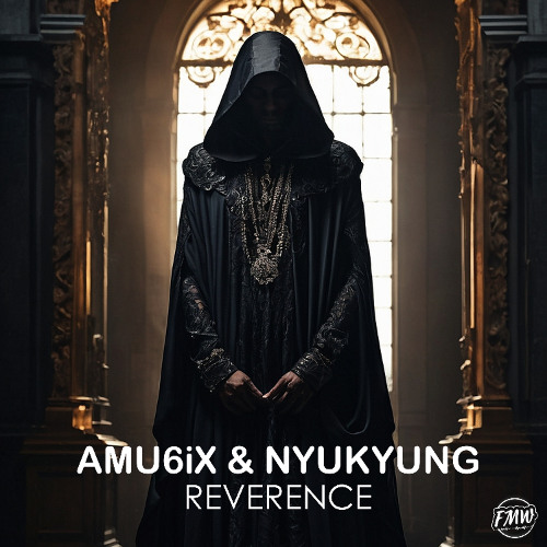 AMU6iX & Nyukyung - Reverence [TRAP]