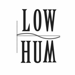 Low Hum (demo from LOW HUM The Musical)