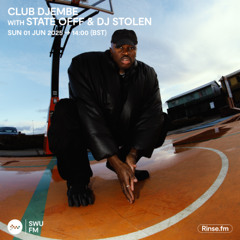 Club Djembe with State OFFF & DJ Stolen - 01 June 2025