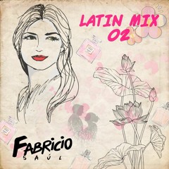 Latin Mix 02 - Fabricio Saul