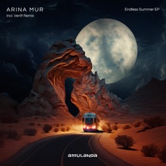 LTR Premiere: Arina Murr - Endless Summer (Ventt Remix) [Amulanga]