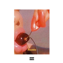 Baddie