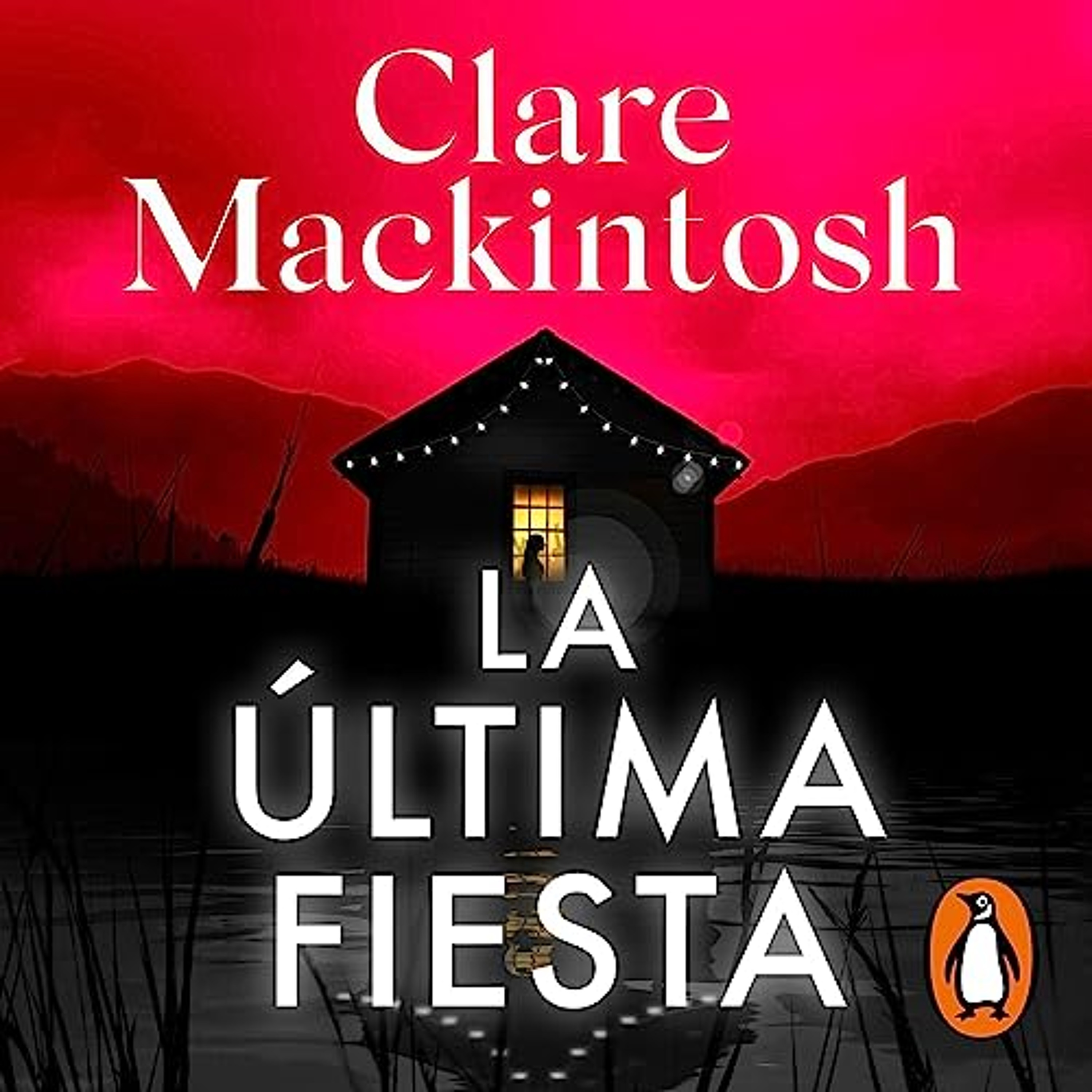 La última fiesta [The Last Party] (Audiolibro) | Prueba Gratis