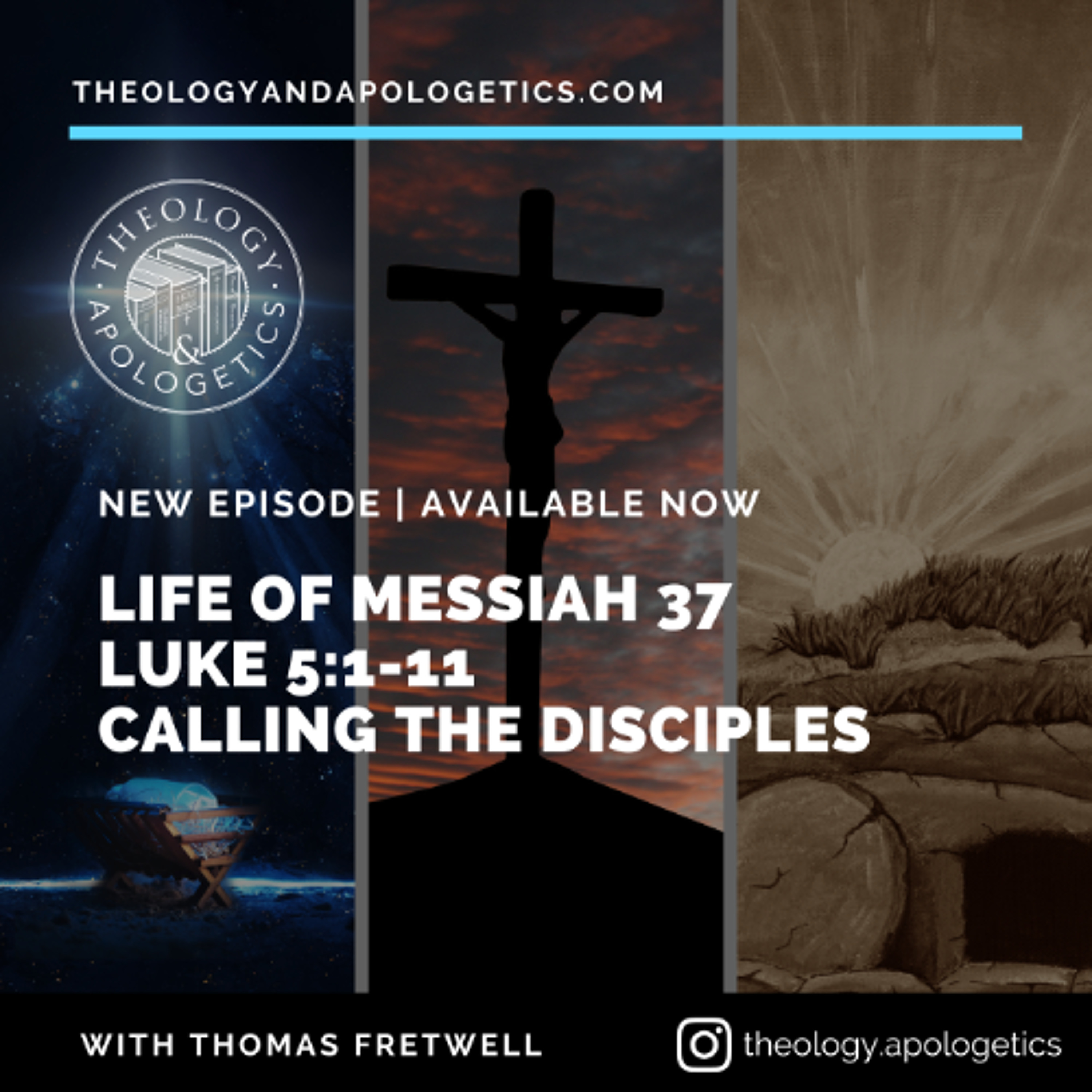 Theology and Apologetics Podcast