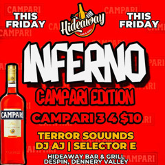 HIDEAWAY INFERNO CAMPARI EDITION LIVE MIXTAPE 04/04/25