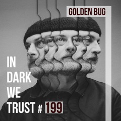 Golden Bug - IN DARK WE TRUST #199