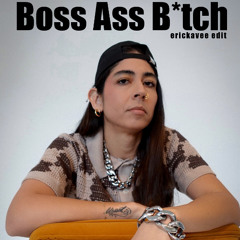 PTAF- Boss ass bitch (erickavee edit)