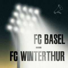 Runde 13: FC Basel – FC Winterthur 5:0