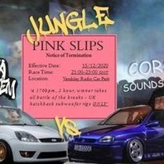 Nolou's Jungle Pink Slips: Corsa vs. Fiesta Soundsystem (15/12/20)
