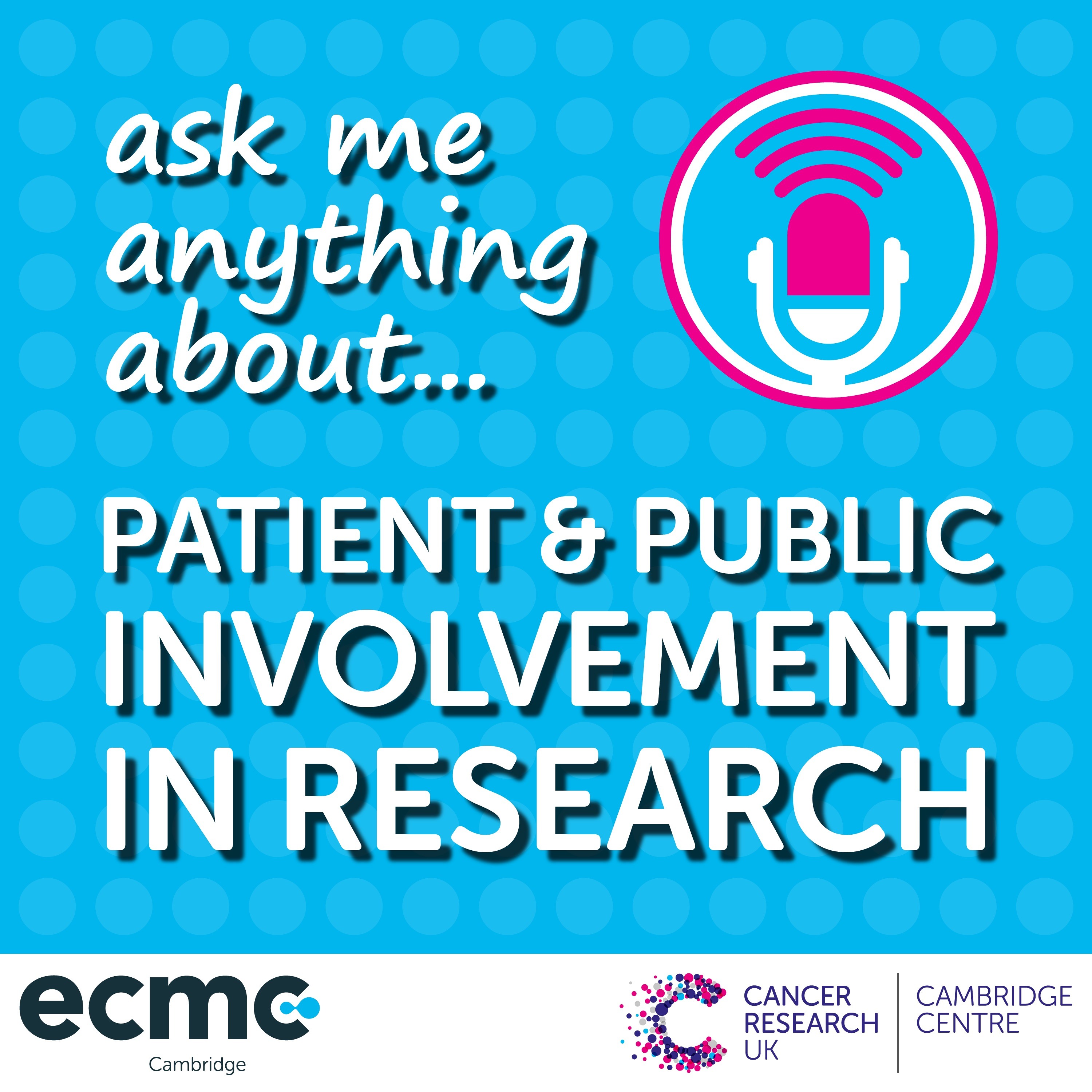 The Cancer Research UK Cambridge Centre Podcast