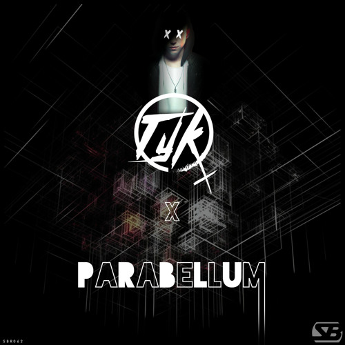 TYK - Parabellum (Original Mix)