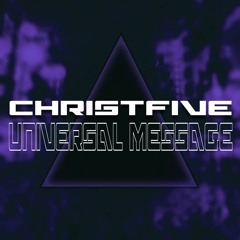 Universal Message /(single © 2022 CFM Records)