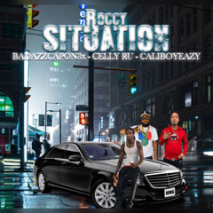 BadAzzCapon3x - Roccy Situation ft. Celly ru & Caliboyeazy